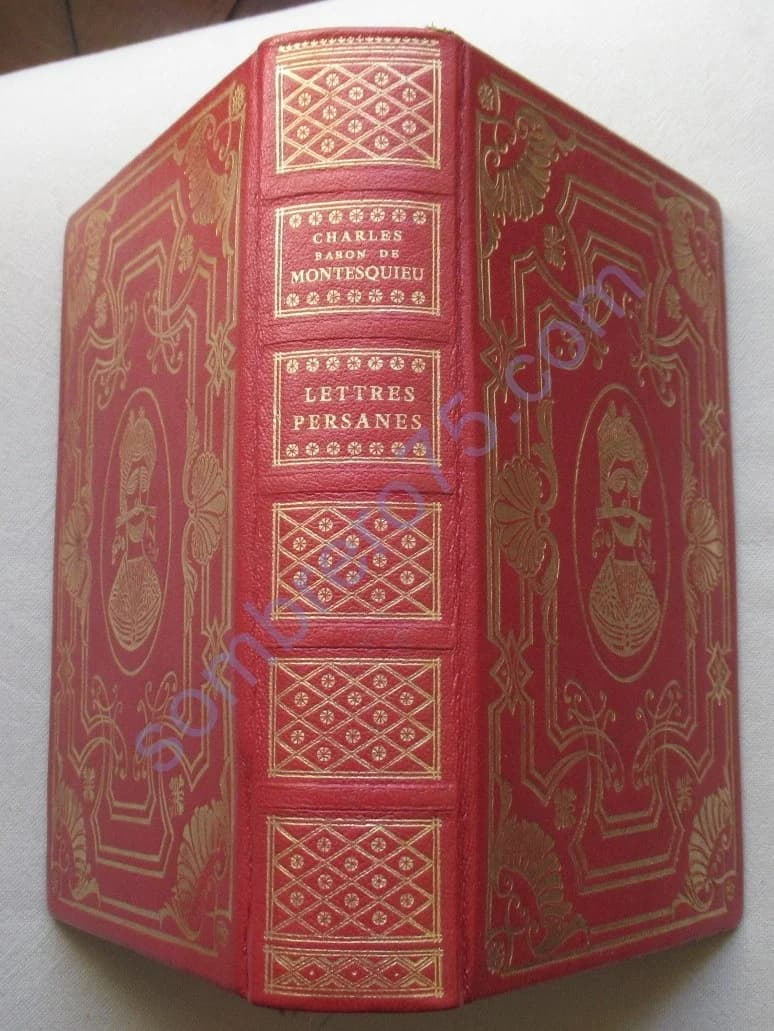 Lettres Persanes. Charles Baron de Monstesquiou