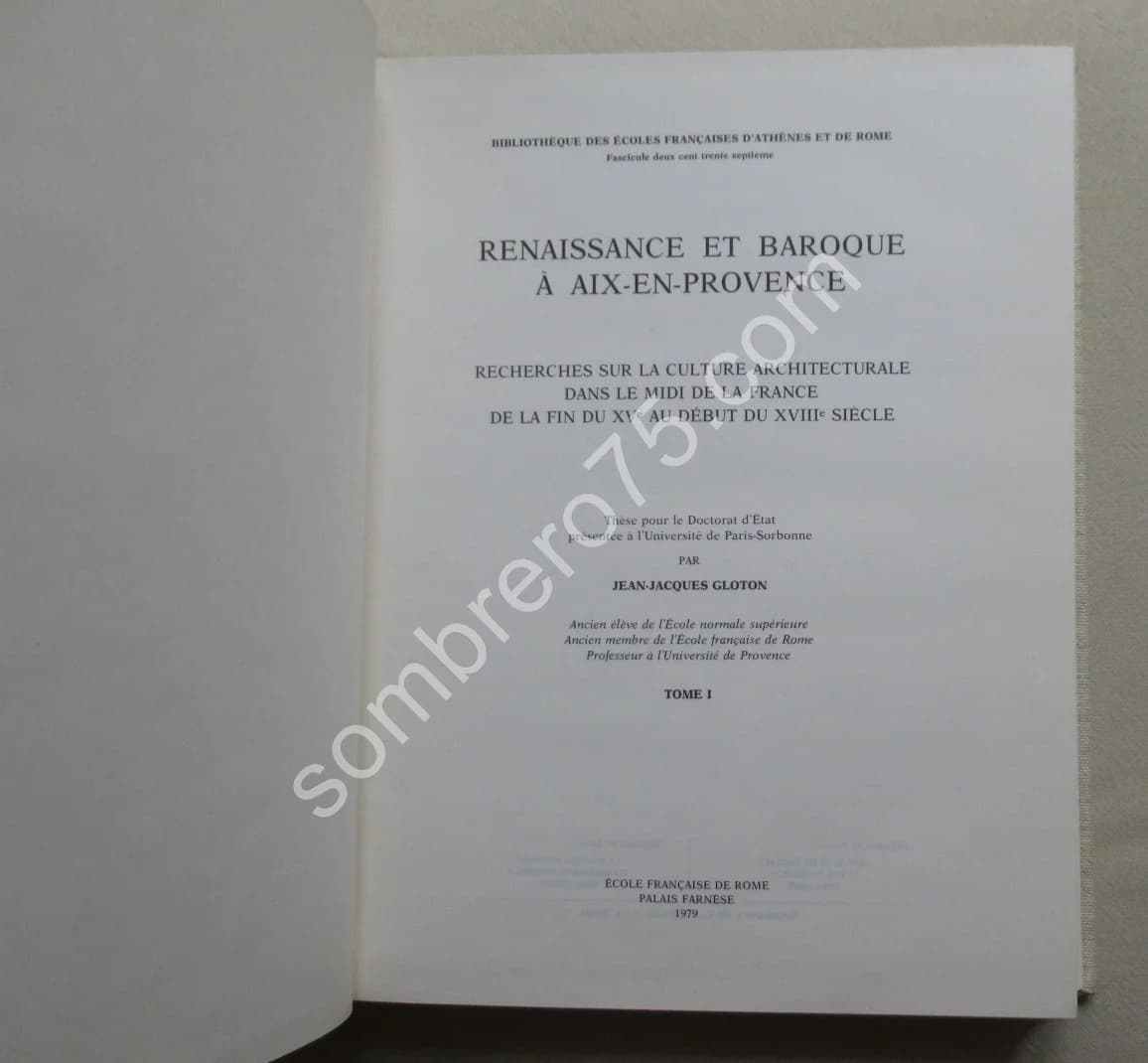 Renaissance et Baroque à Aix en Provence. 2 vol. J J GLOTON - Image 3