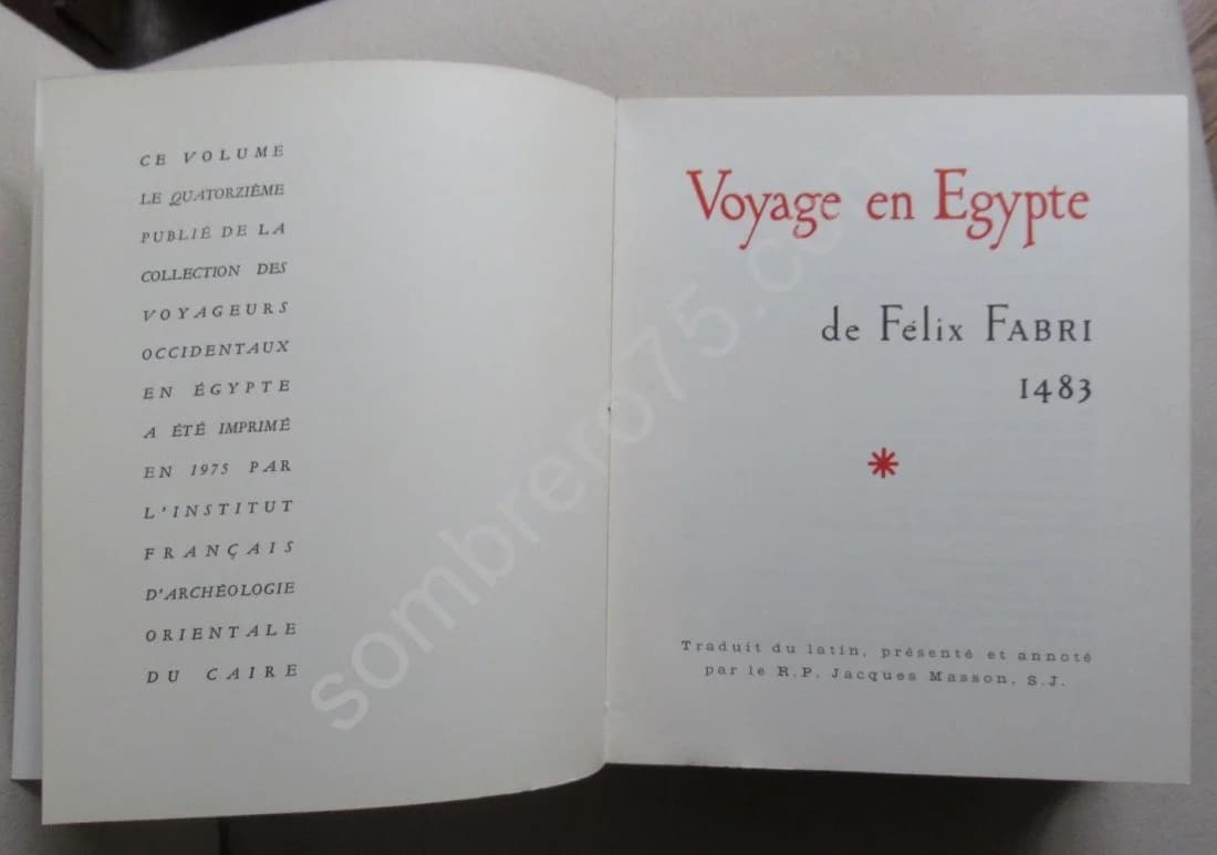 Le Voyage en Egypte de Félix FABRI. 3 Volumes - Image 3