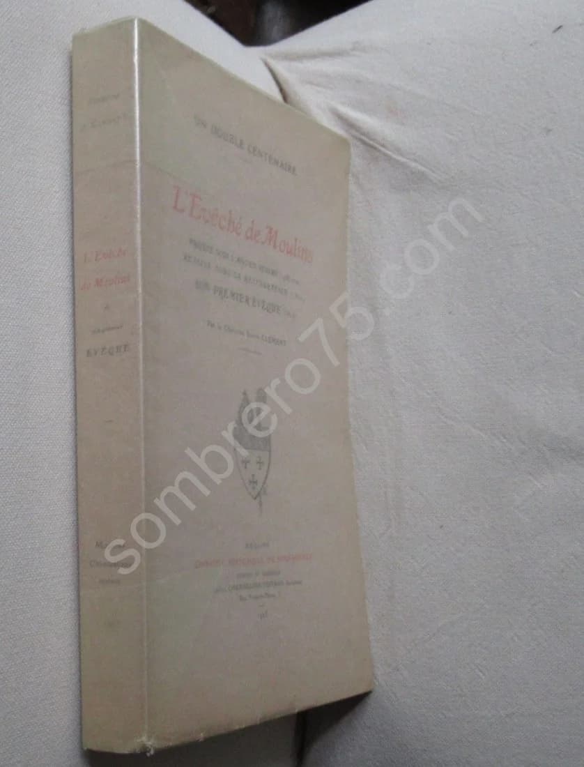 L'Evêché de Moulins projeté sous l'Ancien Régime (1788-1790) J. CLEMENT - Image 2