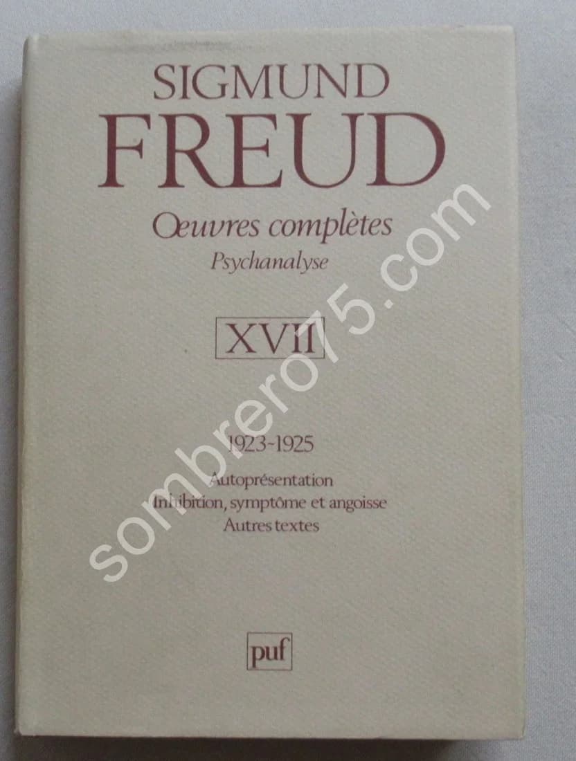 Oeuvres Complètes Psychanalyse XVII 1923- 1925