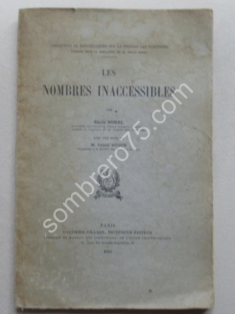 Les Nombres Inaccessibles