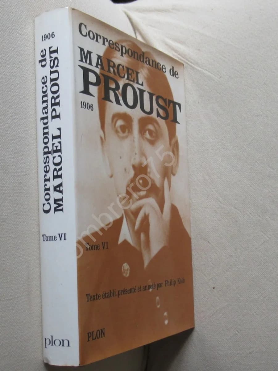 Correspondance de Marcel Proust 1906 - Tome 6. Texte Établi et Annoté par KOLB Philip - Image 2