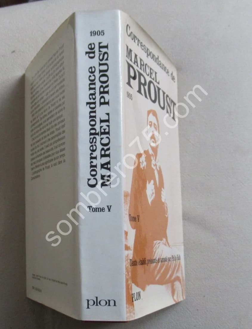 Correspondance de Marcel Proust 1905 - Tome 5. Texte Établi et annoté par KOLB Philip