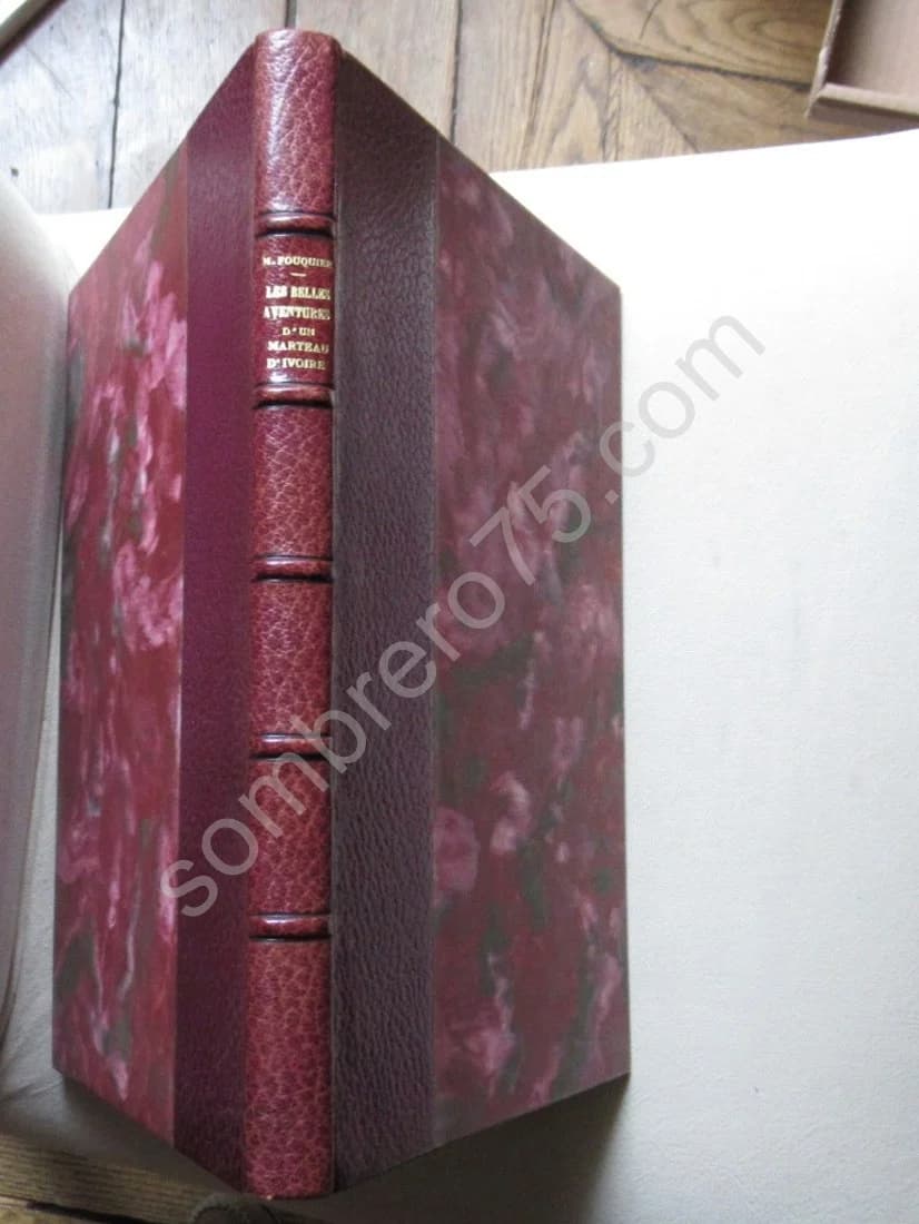 Les Belles Aventures d'un Marteau d'Ivoire. 1948. Ex Numéroté