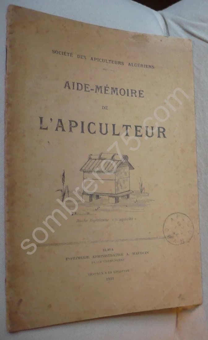 Aide Mémoire de l'Apiculteur. Sté des Apiculteurs Algériens - Image 2