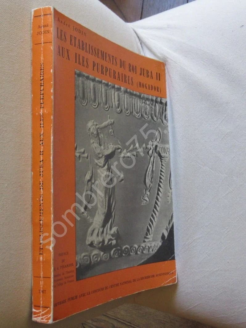 Les Etablissements du Roi Juba II aux Iles Purpuraires (Mogador) A. JODIN - Image 2