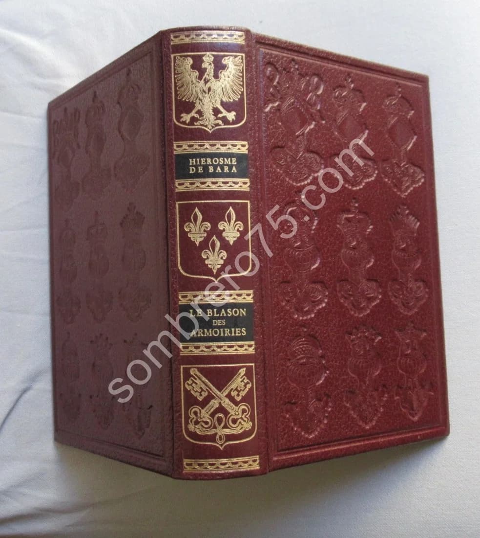 Le Blason des Armoiries. Hierosme de BARA