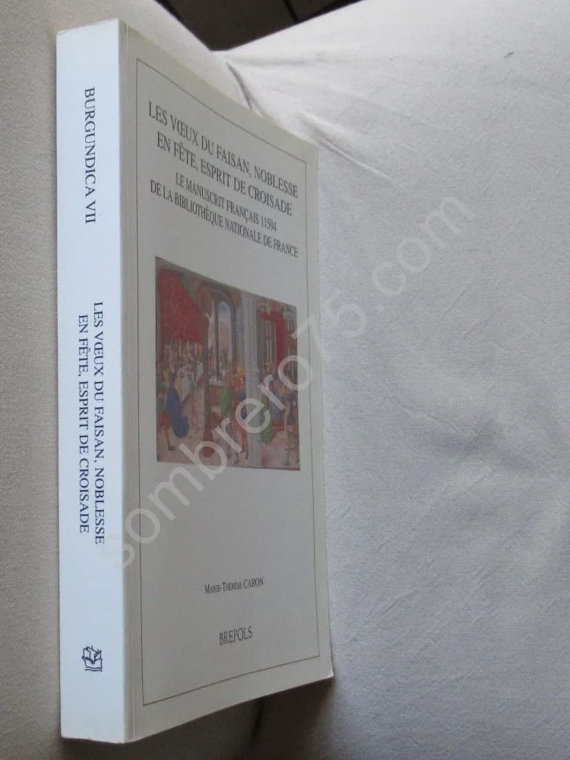 Les Voeux du Faisan, Noblesse en Fête, Esprit de Croisade. M Th CARON - Image 2