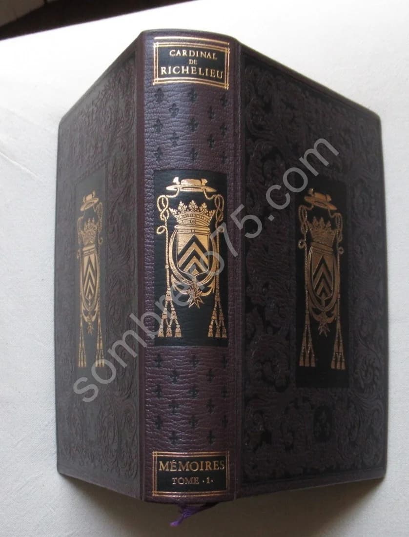 Cardinal de Richelieu. Mémoires. Tome 1