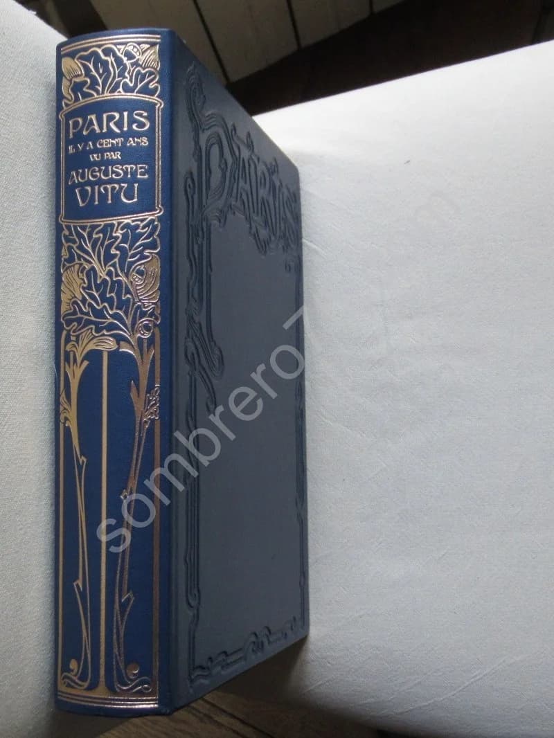 Paris Il y a Cent ans