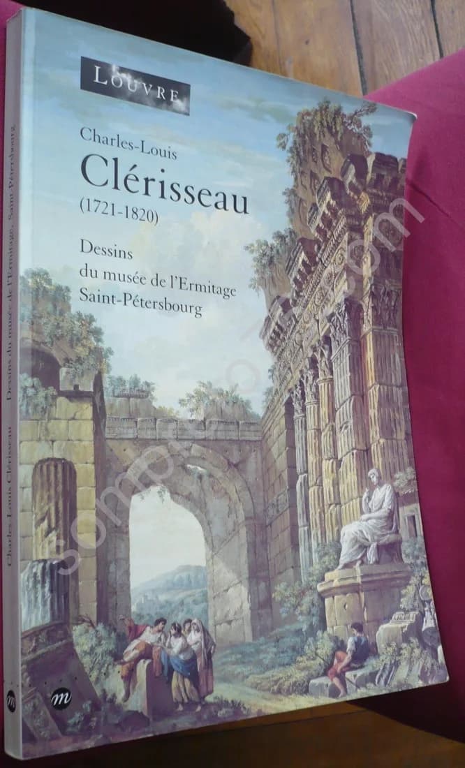 Charles Louis Clérisseau 1721 1820. Dessins du Musée de l'Hermitage - Image 2