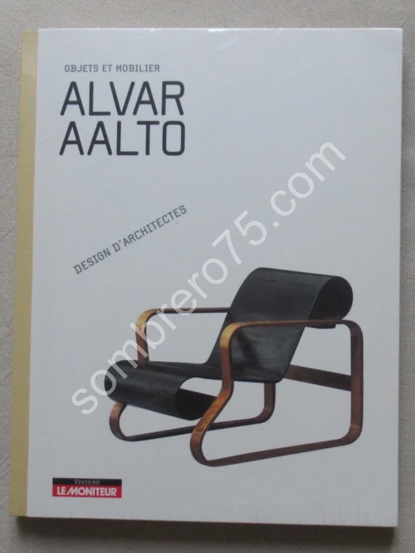 Alvar AALTO - Design d'Architectes. Objets et Mobilier