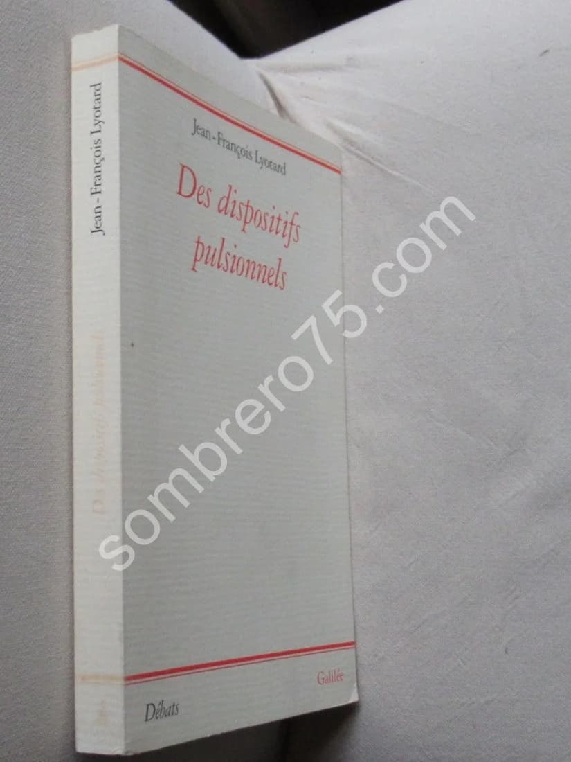 Des Dispositifs Pulsionnels. Jean François Lyotard - Image 2