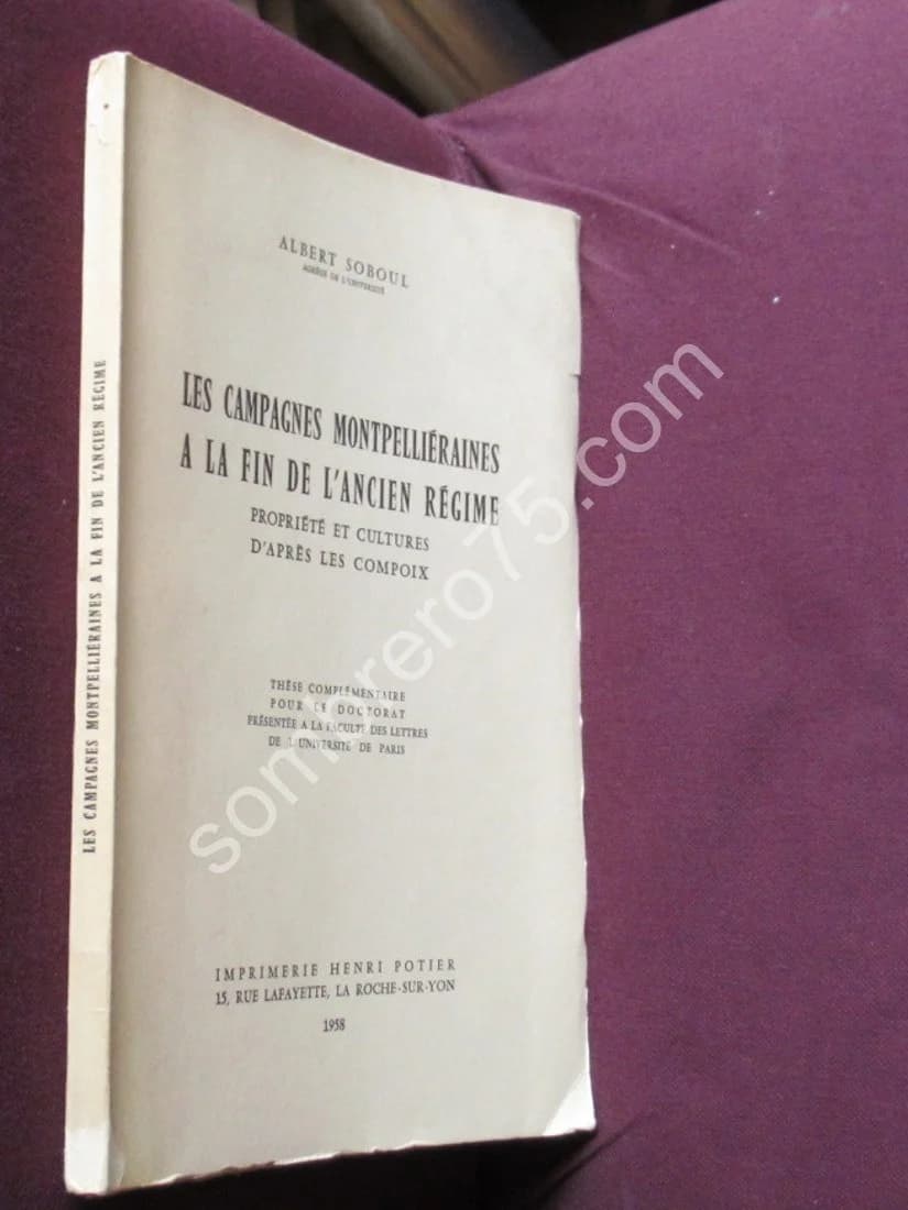 Les Campagnes Montpelliéraines à la fin de l'Ancien Régime. A. SOBOUL - Image 2