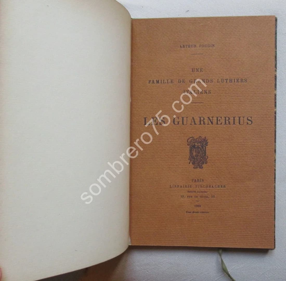 Une Famille de Grands Luthiers Italiens : les Guarnerius. Arthur POUGIN - Image 4