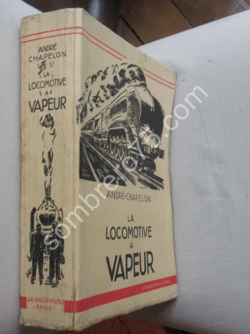 La Locomotive à Vapeur. 1938 - Image 2