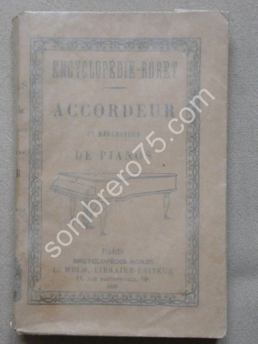 Accordeur et Réparateur de Pianos. M G HUBERSON. 1926