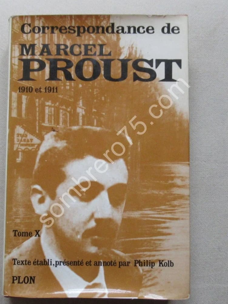 Correspondance de 1910 et 1911. Tome 10 Texte établi par KOLB Philip
