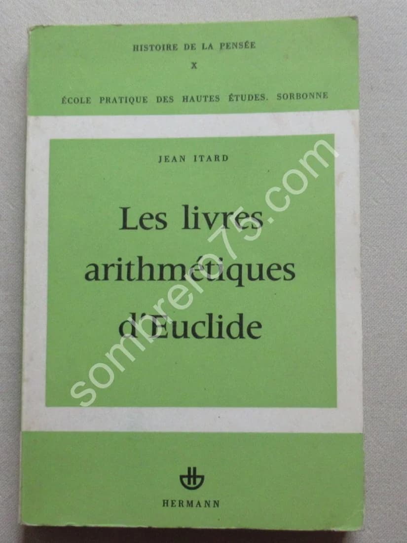 Les Livres Arithmétiques d'Euclide