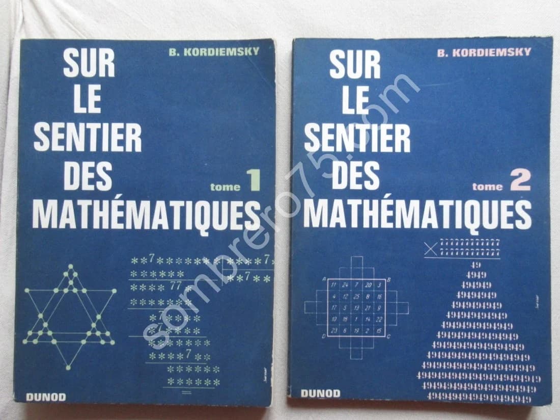 Sur le Sentier des Mathématiques - 2 Tomes