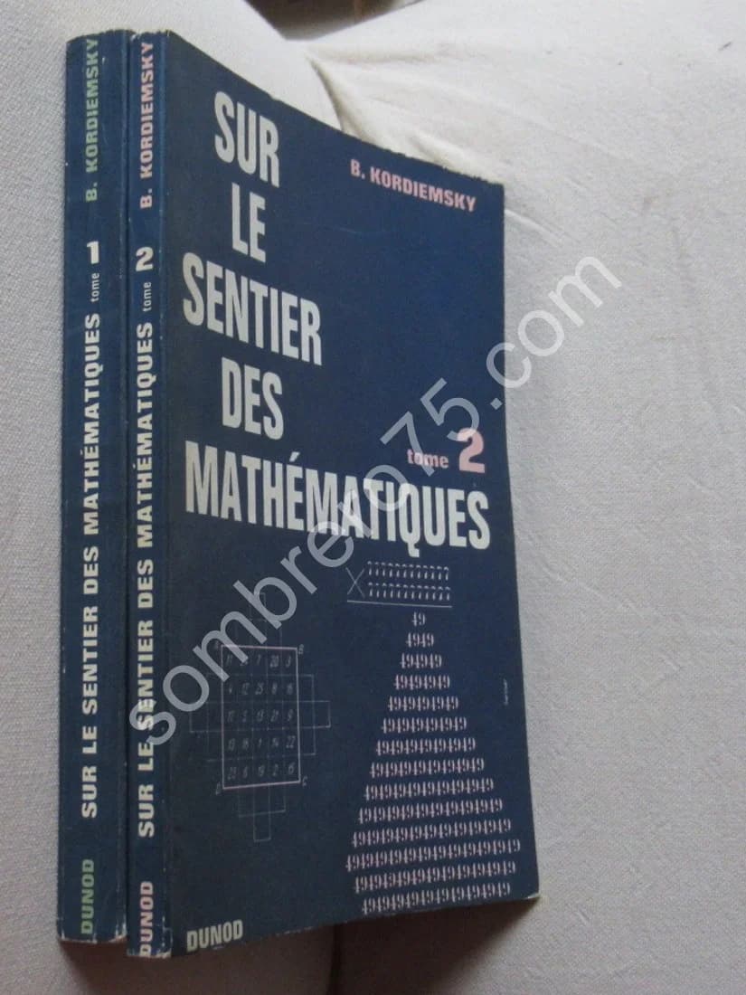 Sur le Sentier des Mathématiques - 2 Tomes - Image 2