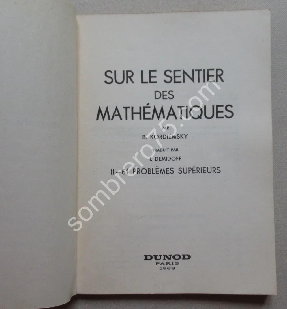 Sur le Sentier des Mathématiques - 2 Tomes - Image 5