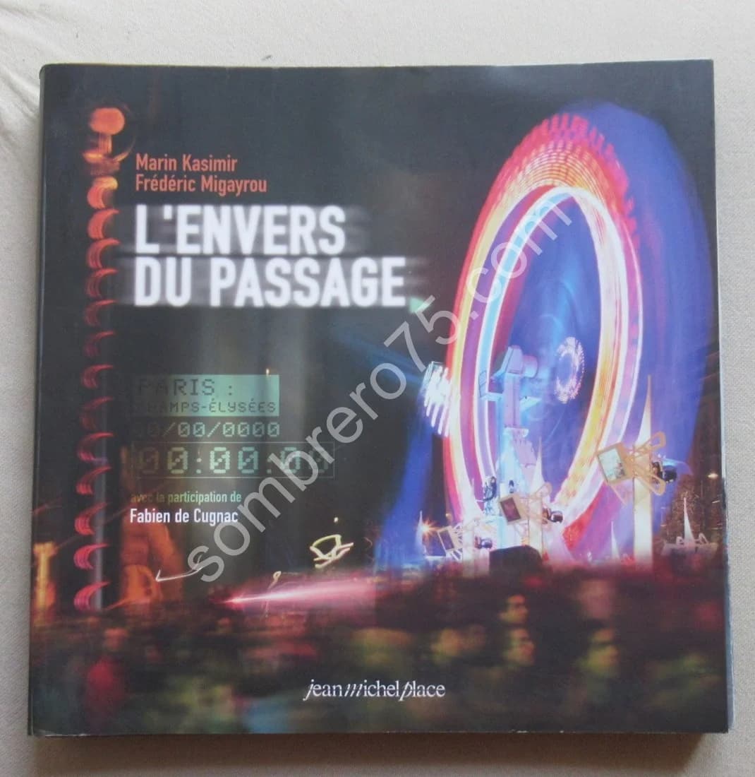 L'Envers du Passage. Frédéric MIGAYROU