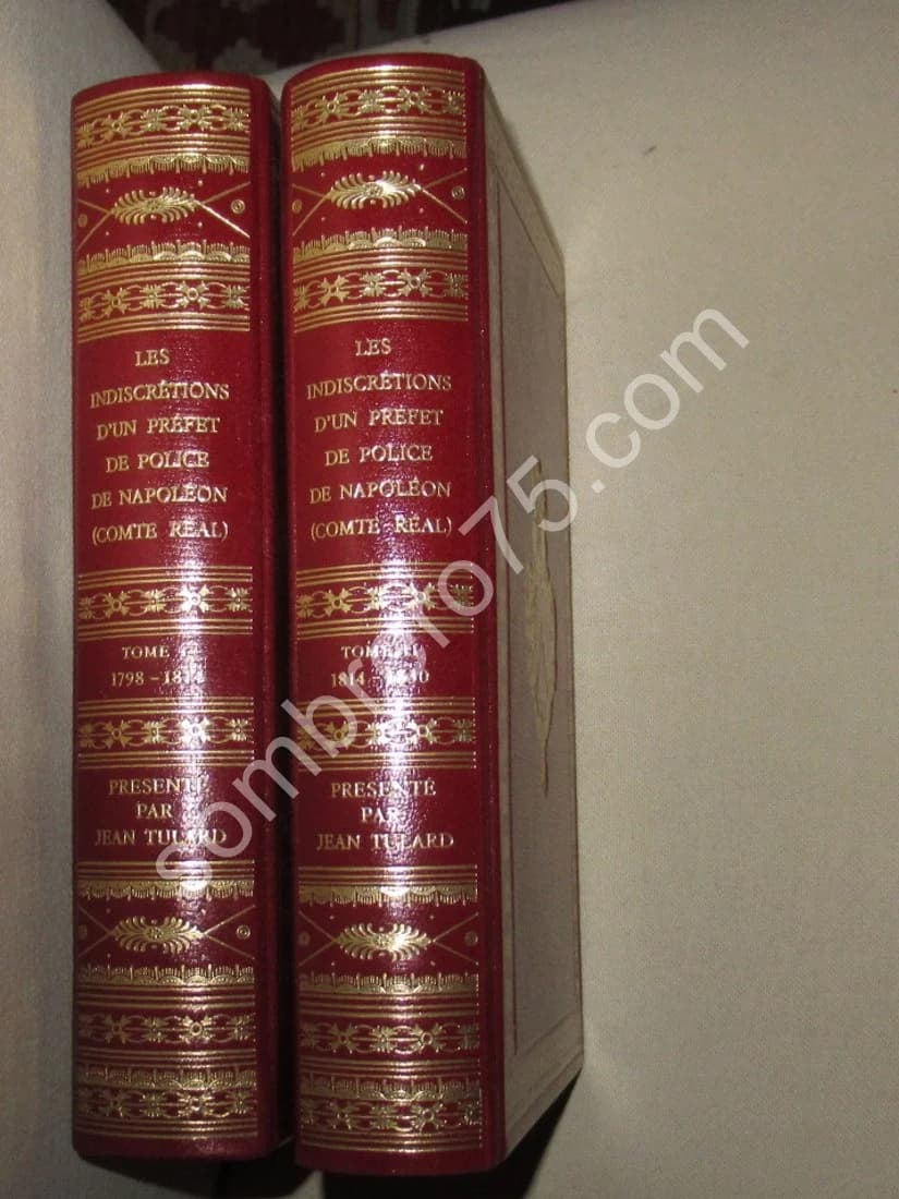 Les Indiscrétions d'un Préfet de Police de Napoléon - 2 Tomes - Préface de Jean TULARD - Image 2
