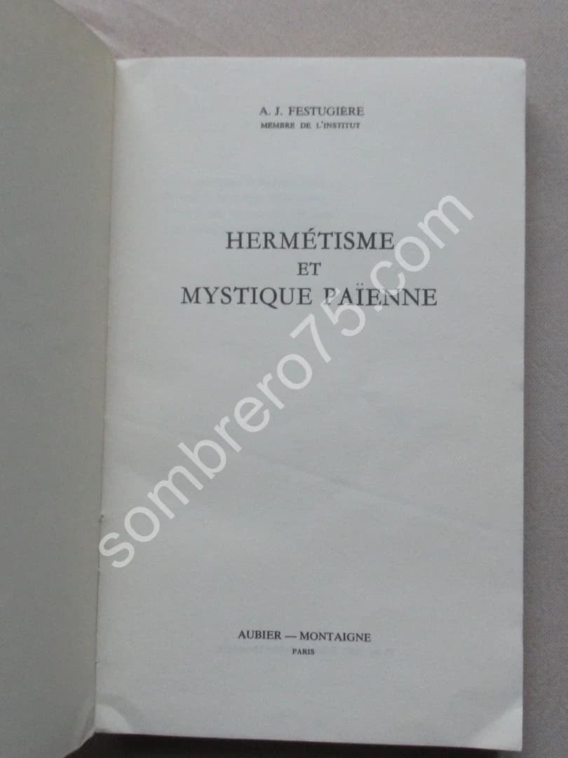 Hermétisme et Mystique Païenne. A. J. FESTUGIERE - Image 3