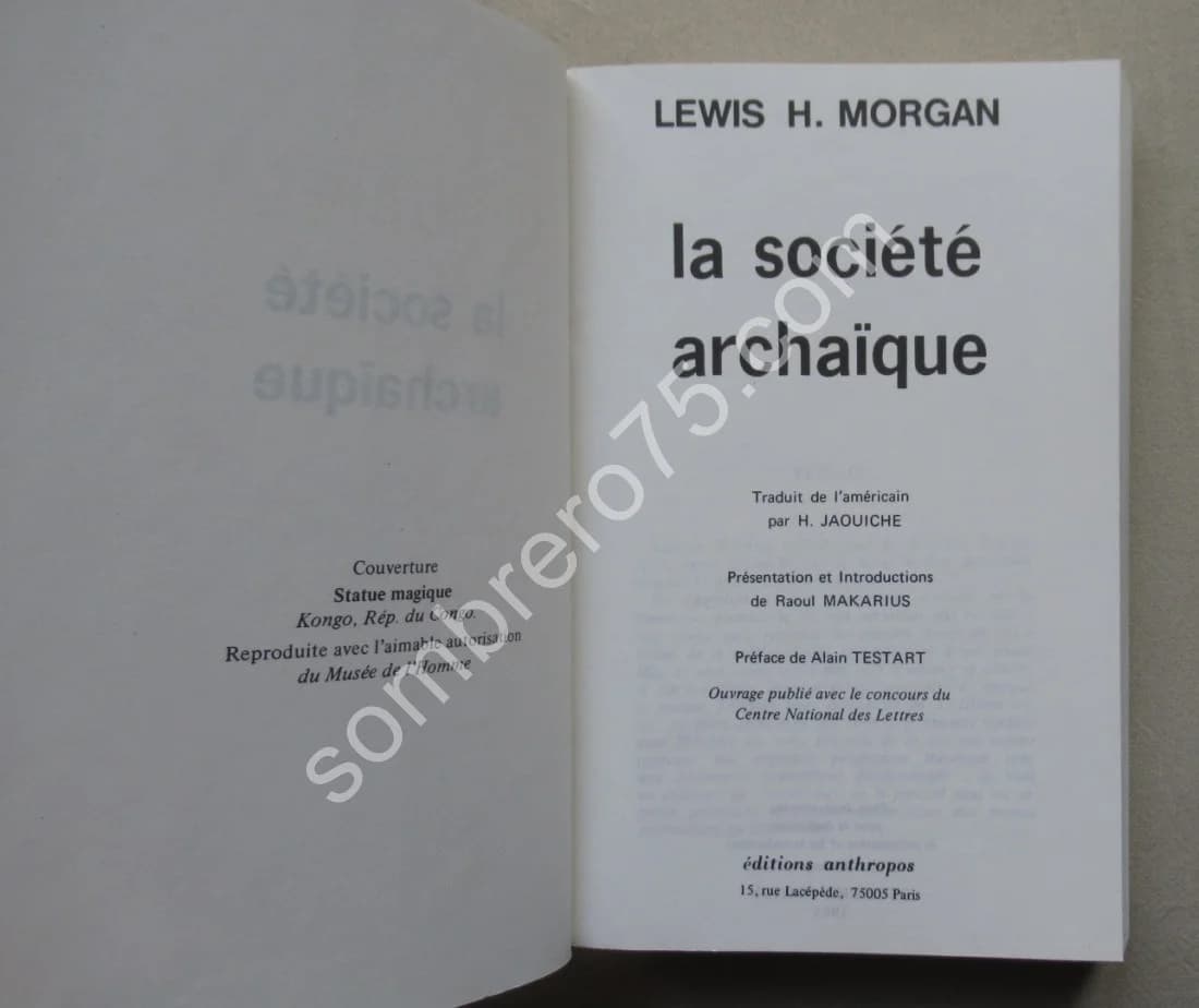 La Société Archaïque. Lewis H. Morgan - Image 3
