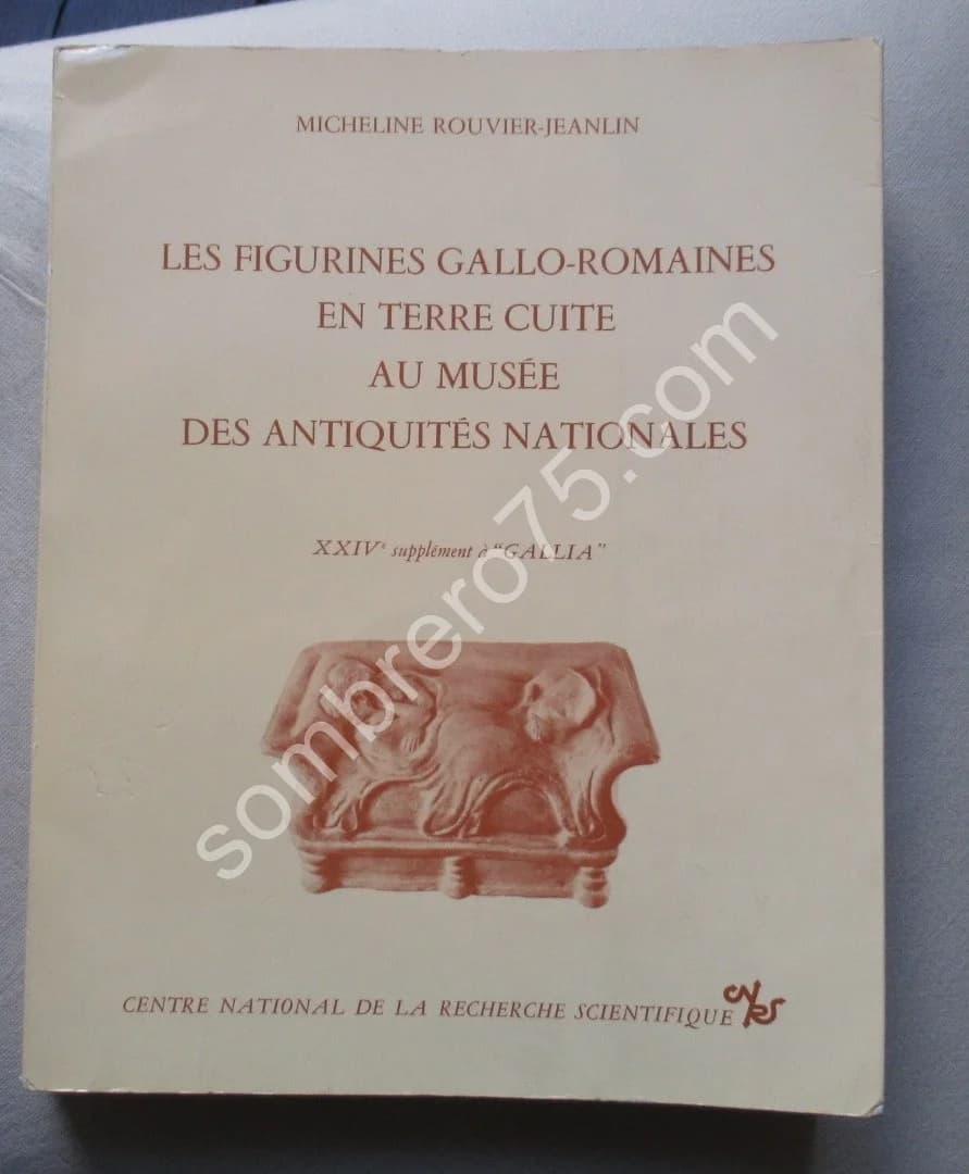 Les Figurines Gallo Romaines en terre cuite au Musée des Antiquités Nationales