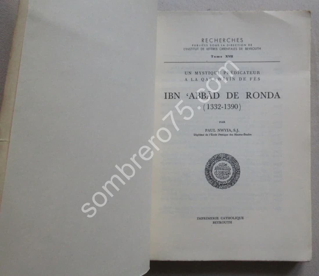 Un Mystique Prédicateur Ibn 'Abbad de Ronda (1332-1390) - Image 3
