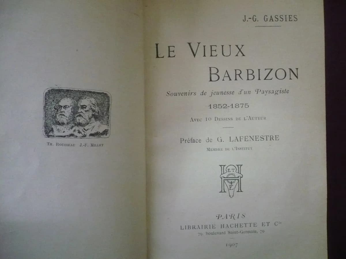 Le Vieux Barbizon: Souvenirs de Jeunesse d'un Paysagiste 1852 - 1875 avec 10 Dessins de l'auteur - Image 6