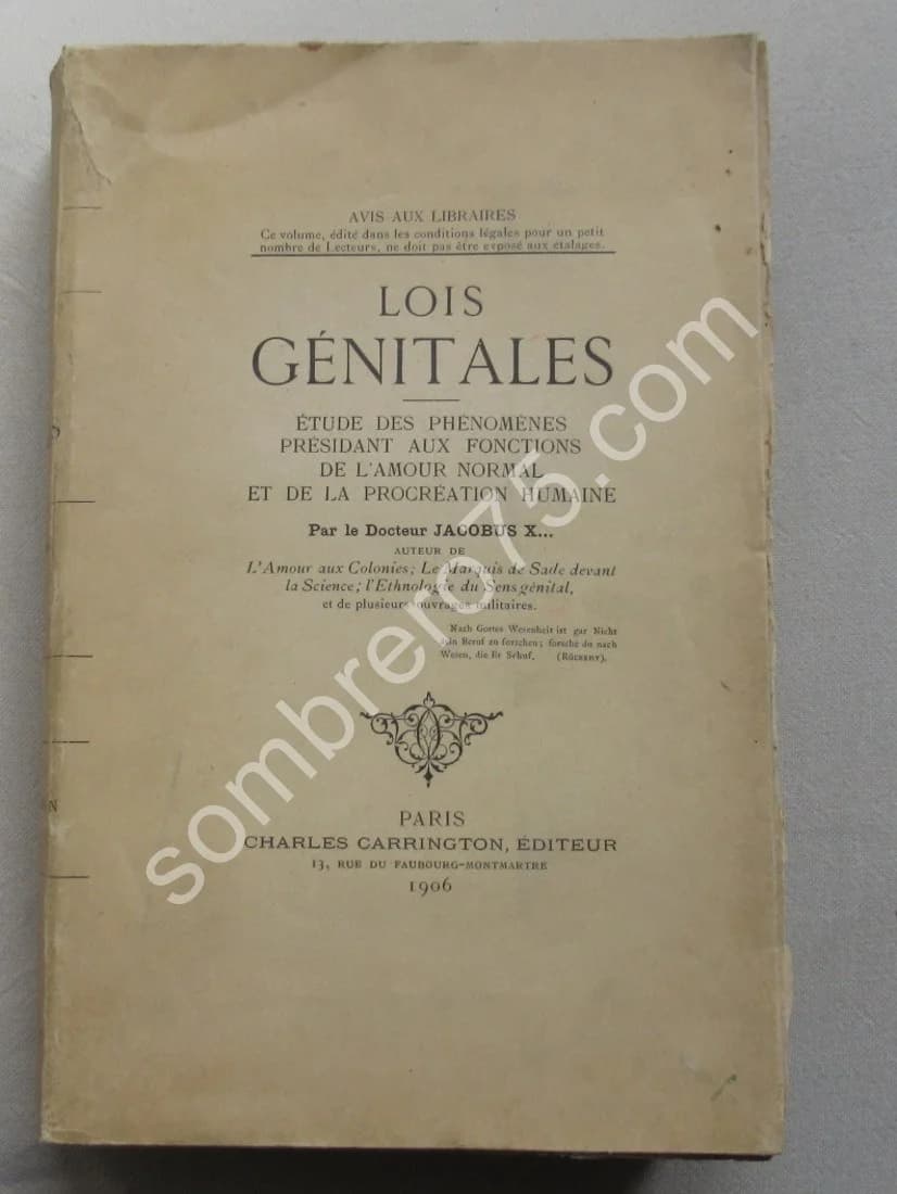 Lois Génitales - Etudes des Phénomènes de l'Amour. Dr