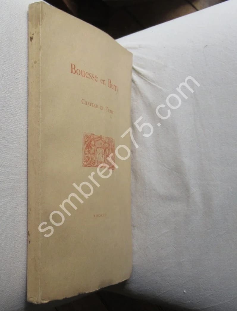 Bouesse en Berry Chateau et Terre. 1914 - Image 2