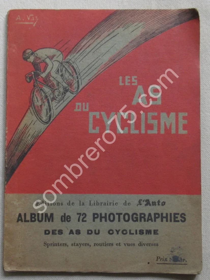 Les As du Cyclisme Album de 72 photographies