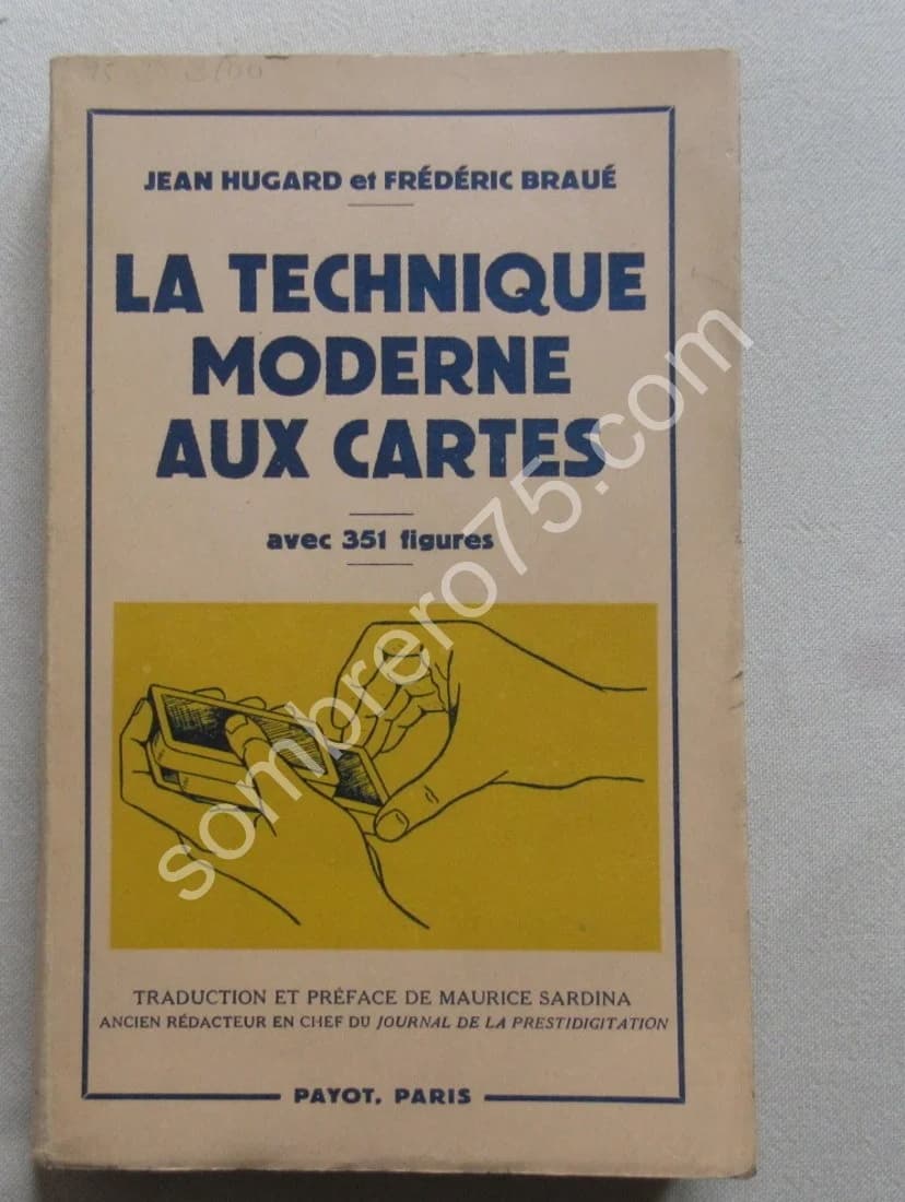 La Technique Moderne aux Cartes. et Fr. BRAUE