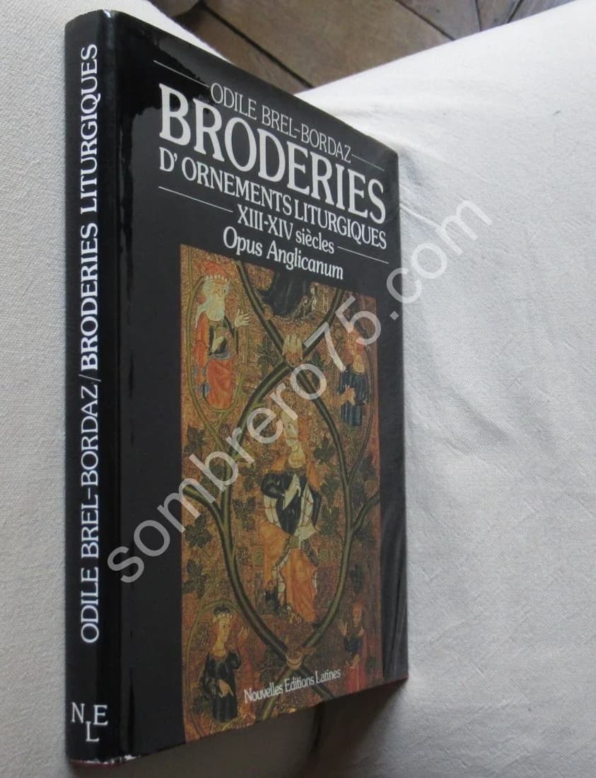 Broderies d'Ornements Liturgiques XII XIV Siècles. O. Brel Bordaz - Image 2