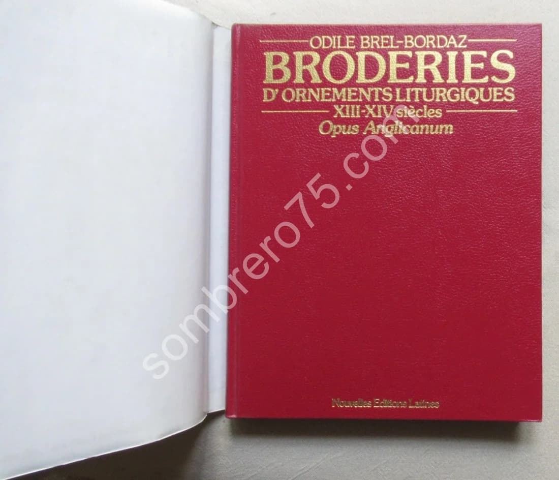 Broderies d'Ornements Liturgiques XII XIV Siècles. O. Brel Bordaz - Image 8