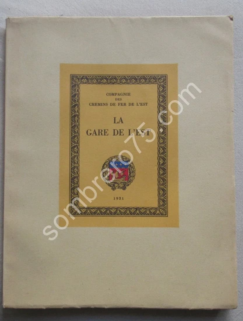 La Gare de l'Est. 1931