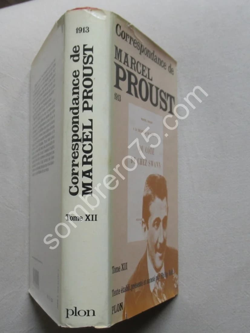 Correspondance de 1913 - Tome 12 - Texte établi par KOLB Philip