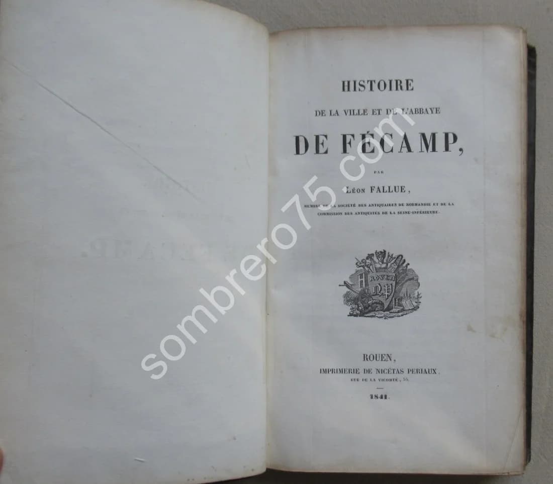Histoire de la Ville et de l'Abbaye de Fécamp - Image 4