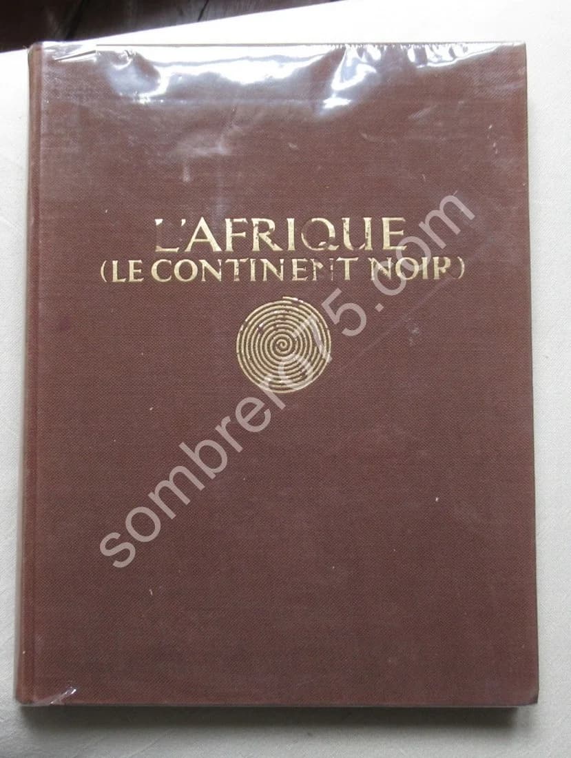 L'Afrique Equatoriale. Types et paysages. Hugo A. BERNATZIK