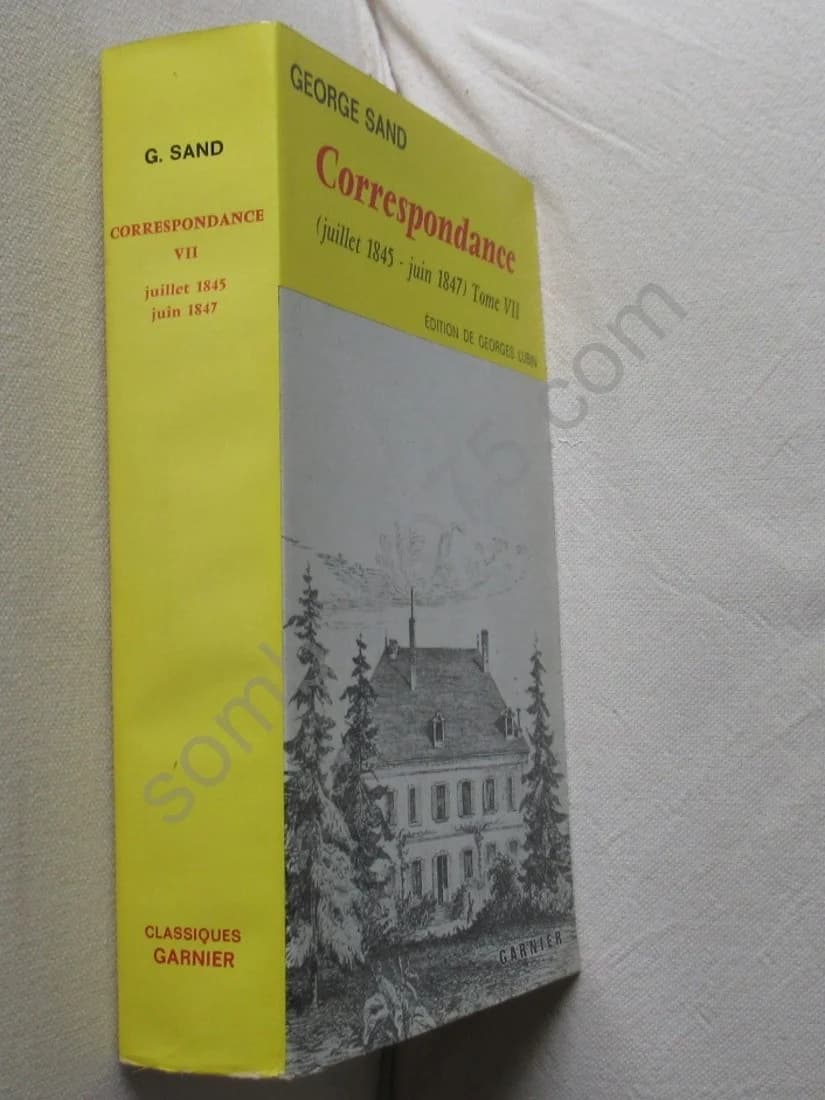 Correspondance Juillet 1845-Juin 1847. Tome 7. George SAND - Image 2