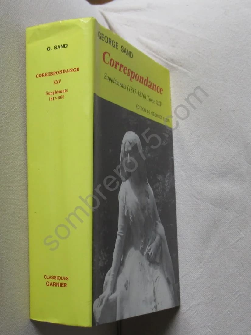 Correspondance Suppléments (1817-1876). Tome 25. George SAND - Image 2