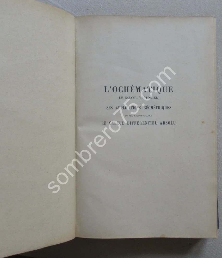 L'Ochématique - Le calcul vectoriel - Ses Applications Géométriques - Image 2