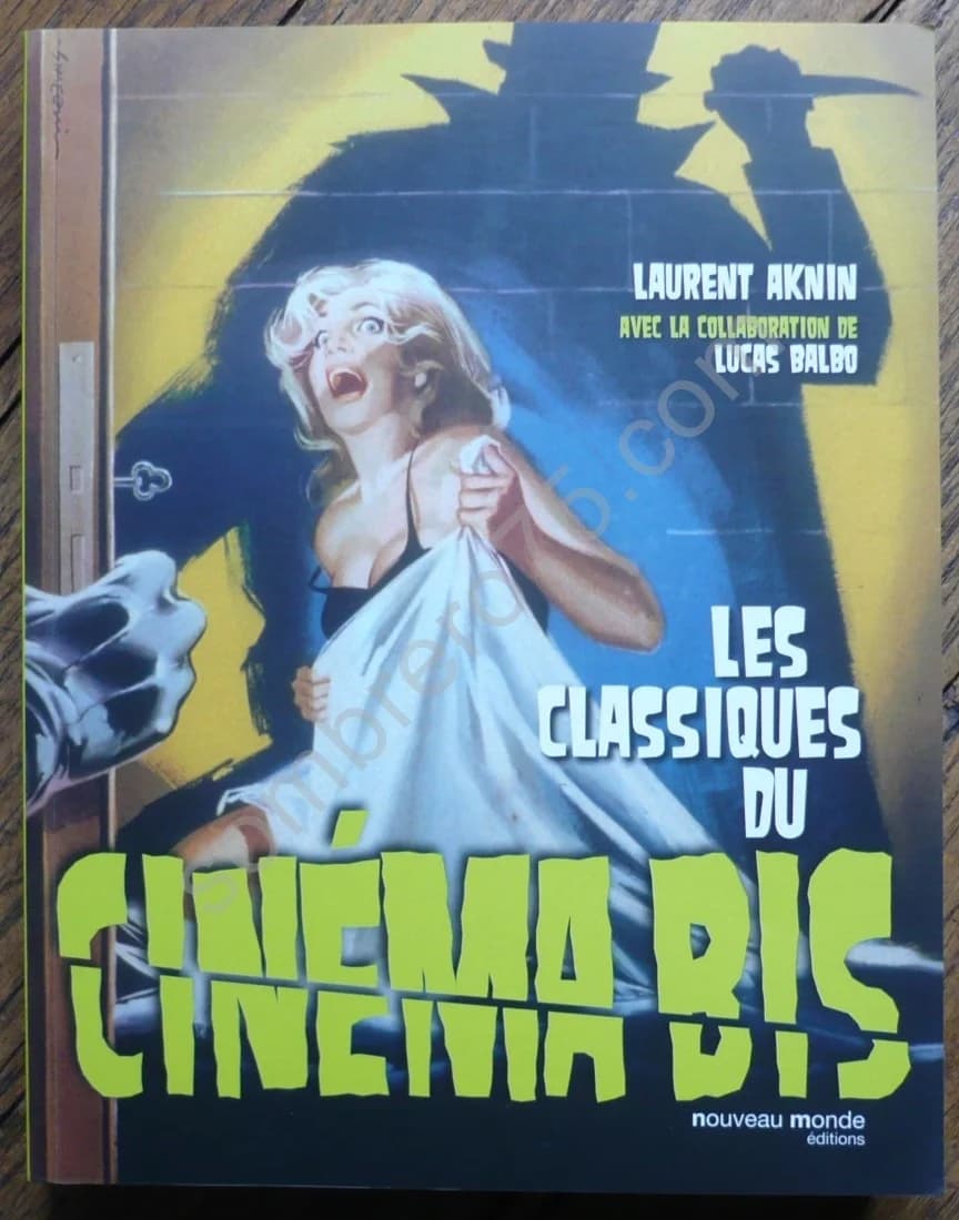 Les Classiques du Cinéma Bis