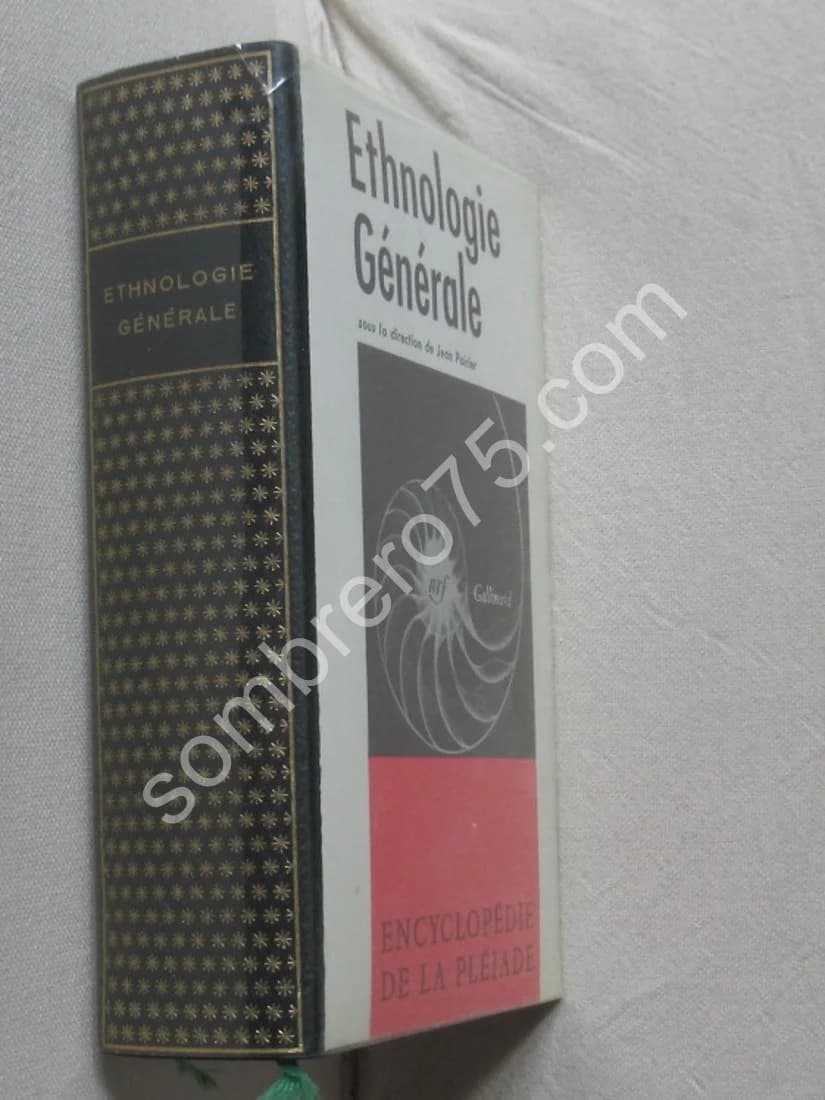 Ethnologie Générale. Pléiade