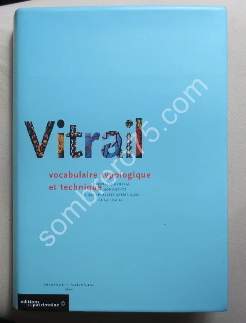 Vitrail - Vocabulaire typologique et technique